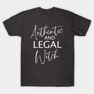 Authentic and Legal Witch, Wicked witch T-Shirt